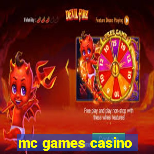 mc games casino